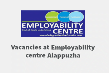 Vacancies at Employability Centre Alappuzha