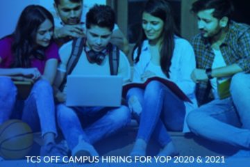 Tata Consultancy Services (TCS) Off Campus Hiring – Year of Passing 2020 and 2021