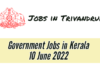 Jobs in Trivandrum District: 2022 June 10
