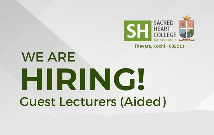 SACRED HEART COLLEGE Hiring Guest Lecturers Free Job Alerts Kerala